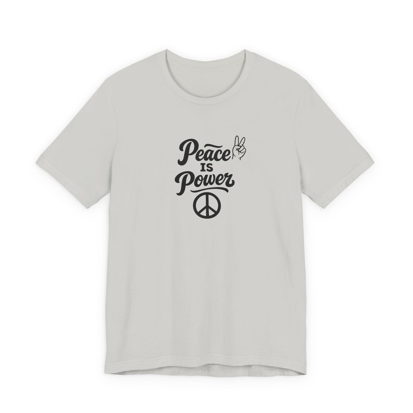 Peace Is Power Unisex Jersey Short Sleeve Tee