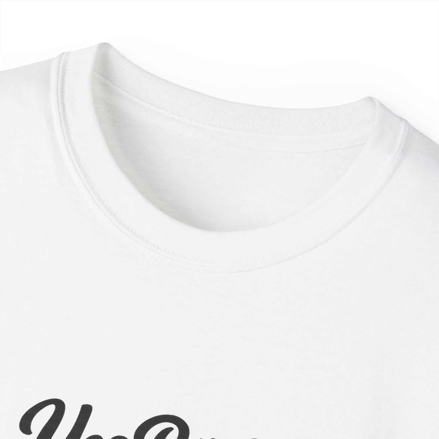 Yes B*tch It's Me Unisex Ultra Cotton Tee