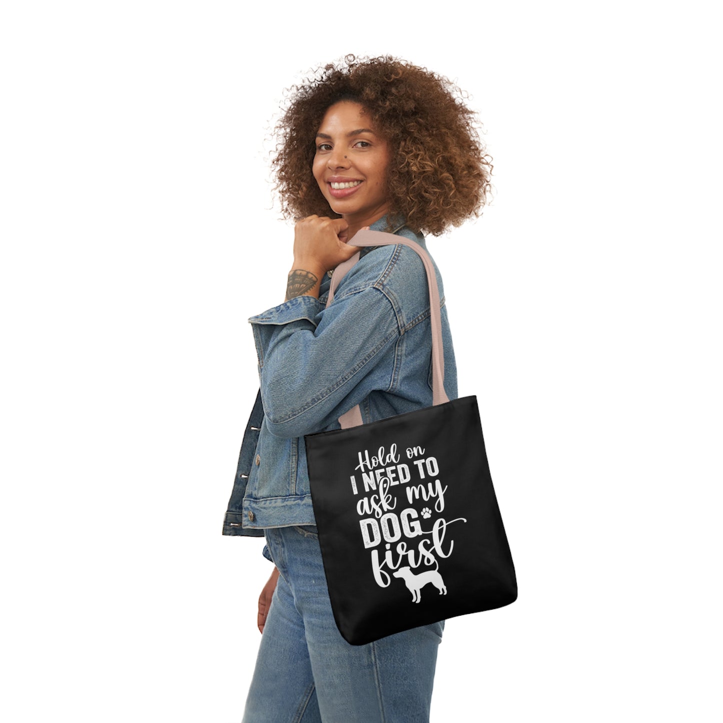 Hold On I Need To Ask My Dog First Polyester Canvas Tote Bag in Black