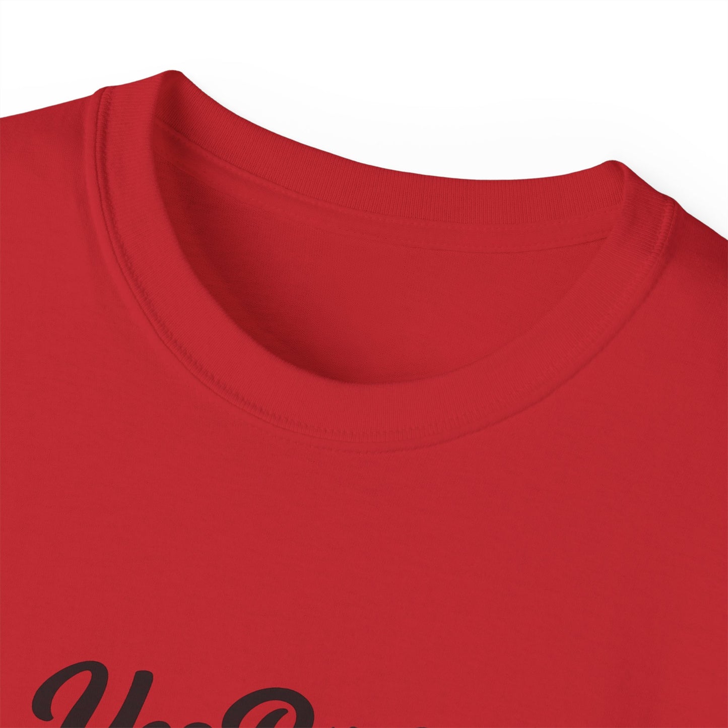 Yes B*tch It's Me Unisex Ultra Cotton Tee