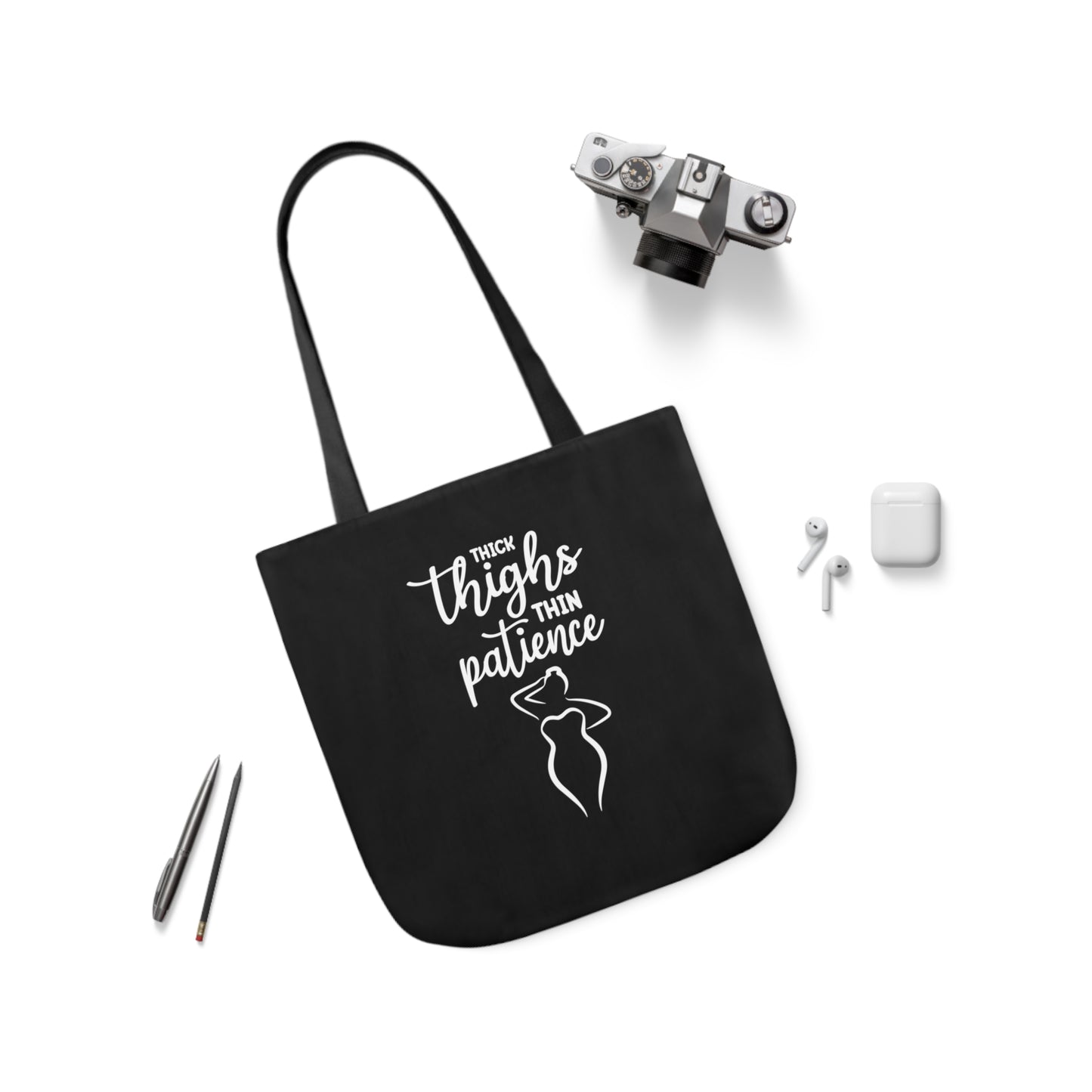 Thick Thighs Thin Patience Polyester Canvas Tote Bag in Black