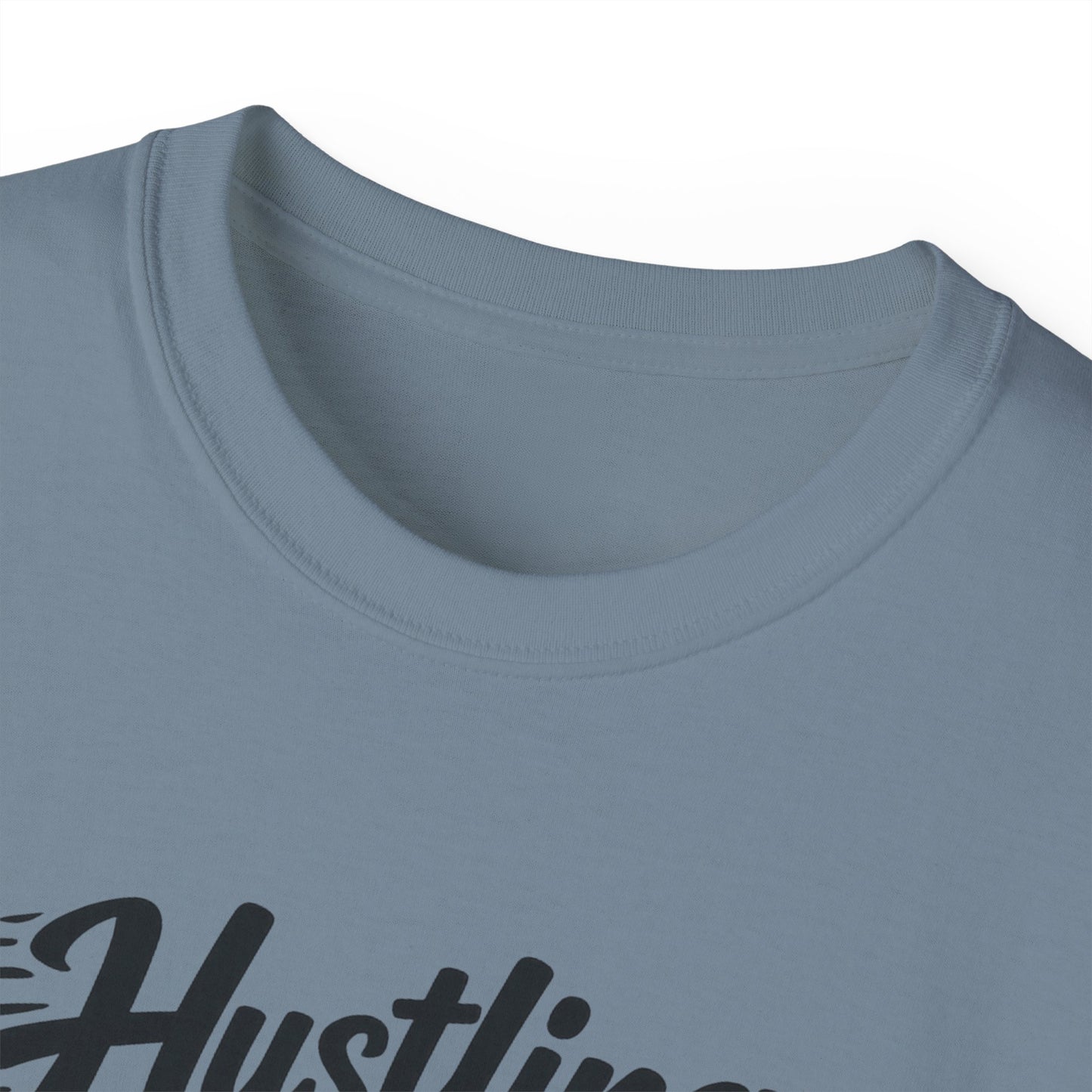 Hustling & Bubbling Unisex Ultra Cotton Tee