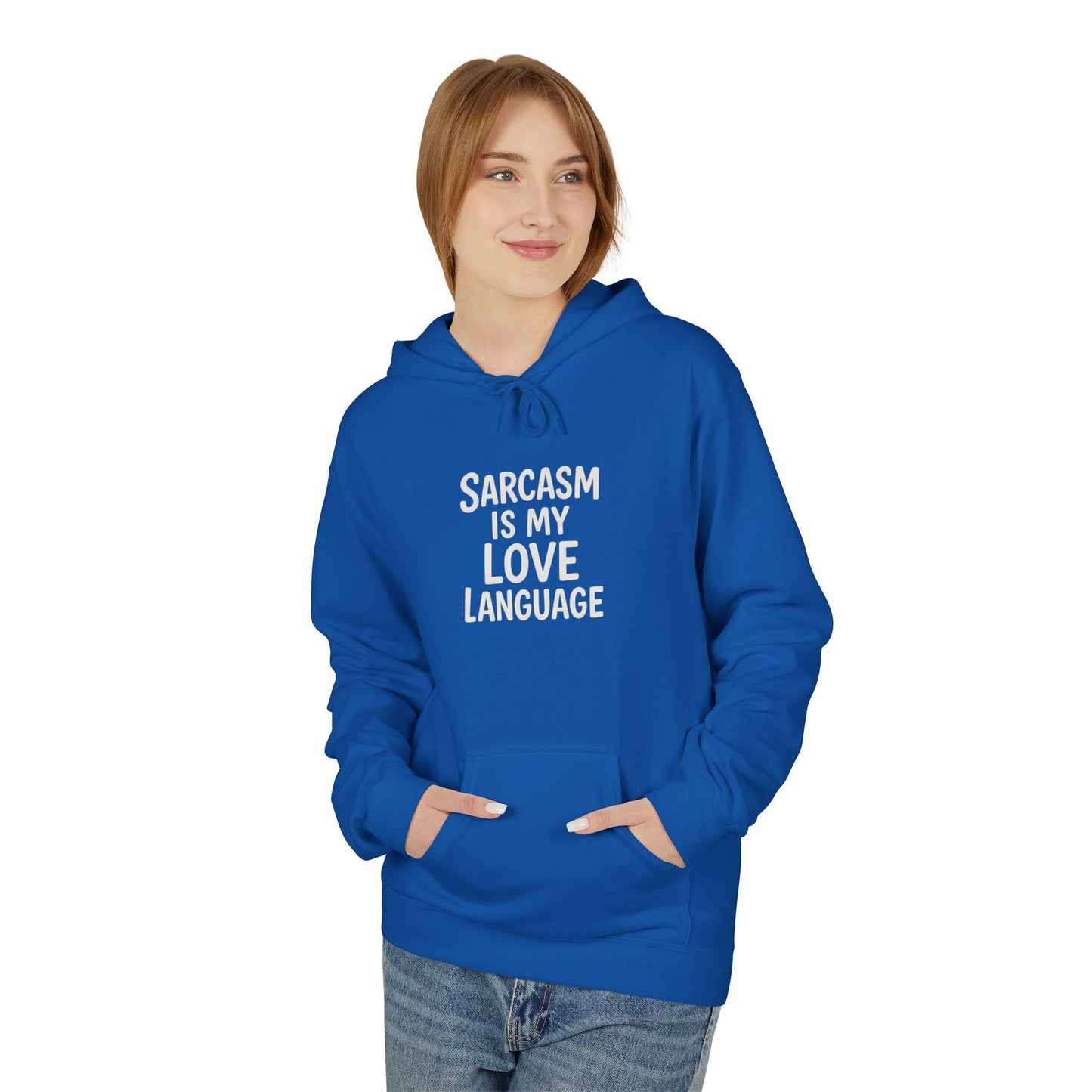 Sarcasm Is My Love Language Unisex Midweight Softstyle Fleece Hoodie