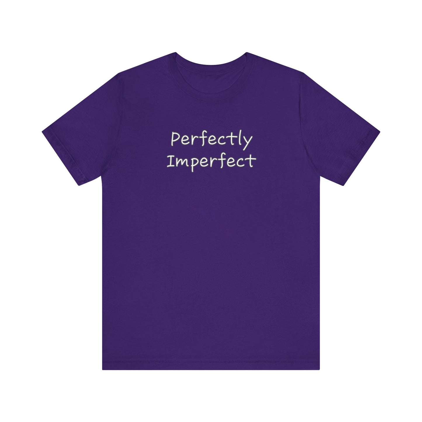 Perfectly Imperfect Unisex Jersey Short Sleeve Tee