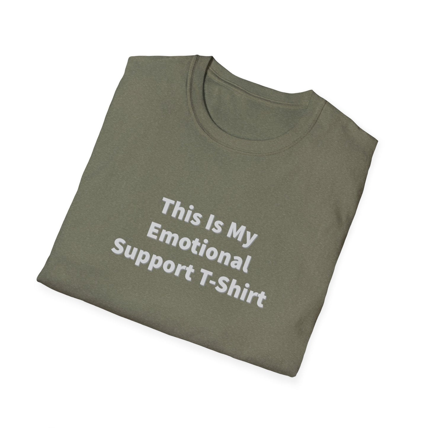 This Is My Emotional Support T-Shirt Unisex T-Shirt