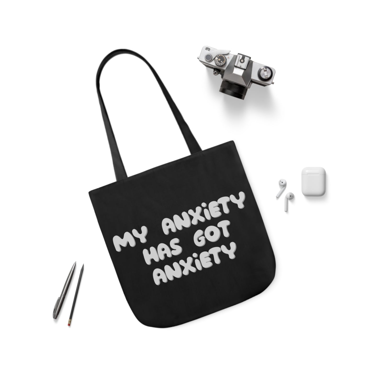 My Anxiety Has Got Anxiety Polyester Canvas Tote Bag in Black