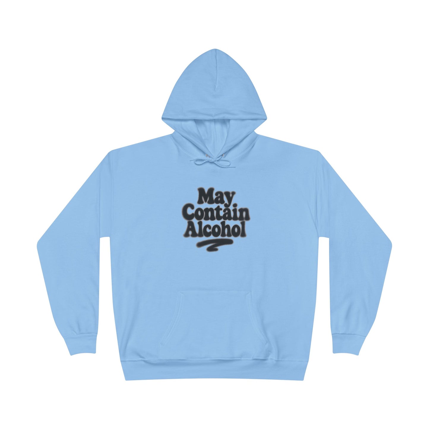 May Contain Alcohol Unisex EcoSmart® Pullover Hoodie Sweatshirt
