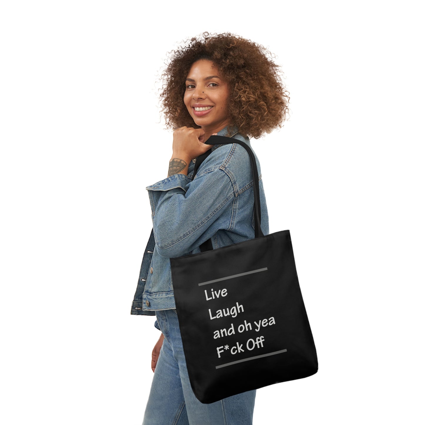 Live Laugh and oh yea F*ck Off Polyester Canvas Tote Bag in Black