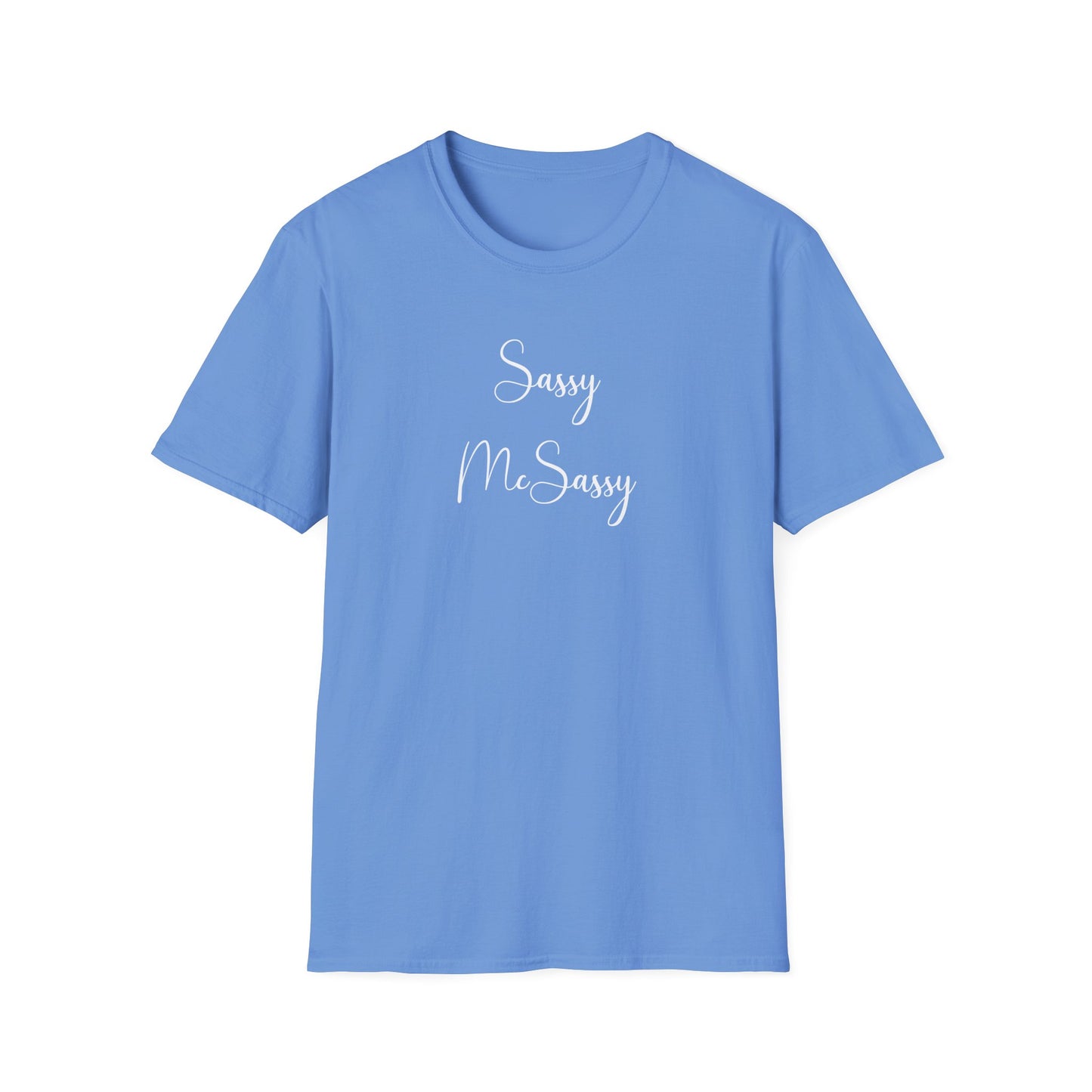 Sassy McSassy Unisex T-Shirt