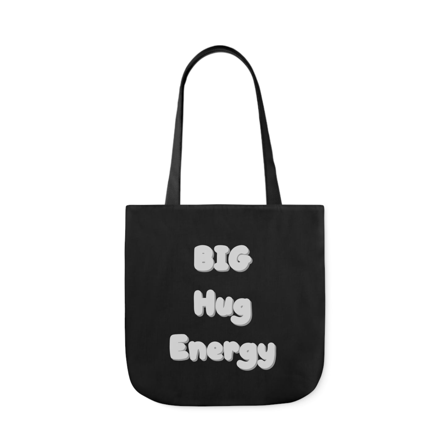 BIG Hug Energy Polyester Canvas Tote Bag in Black