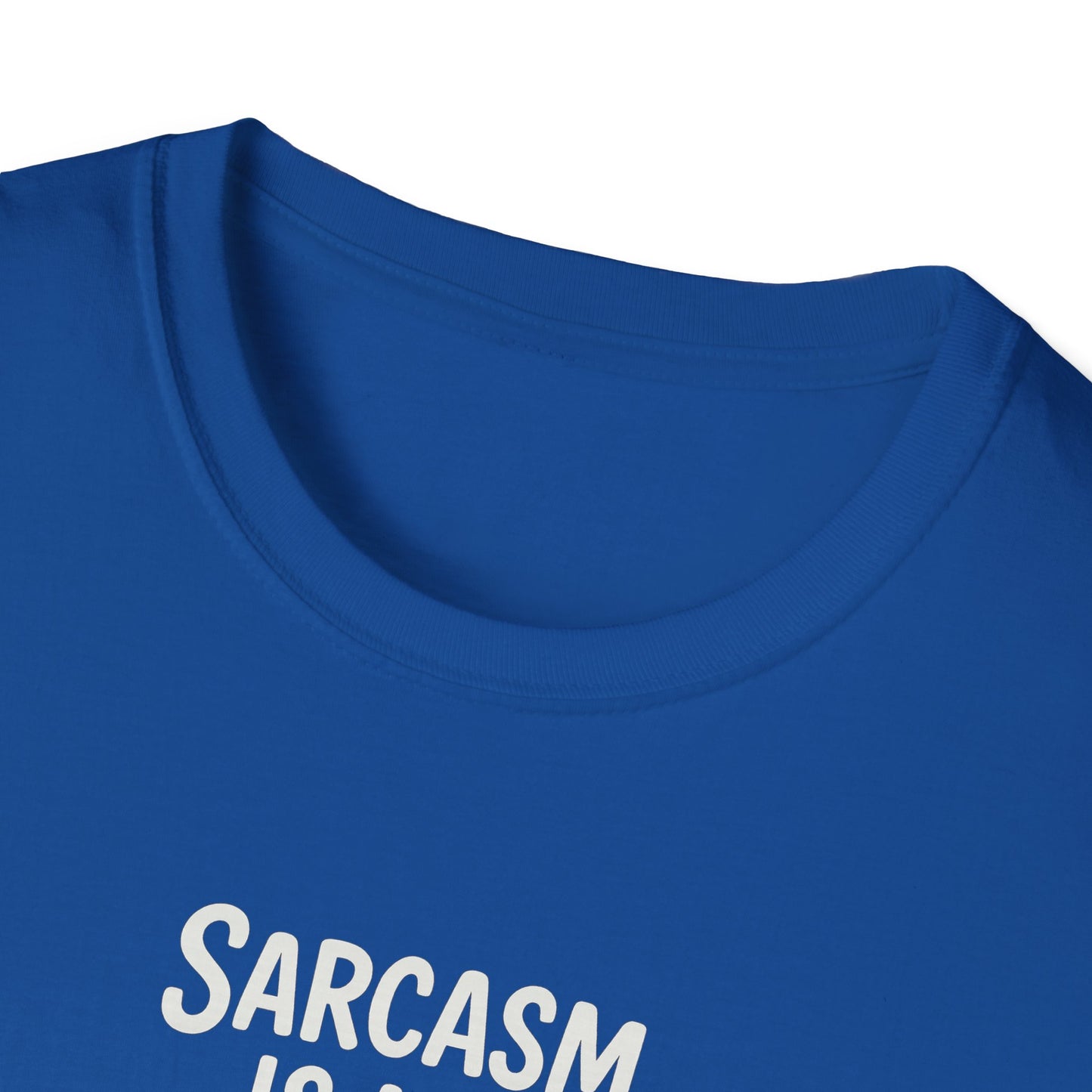 Sarcasm Is My Love Language Unisex Softstyle T-Shirt