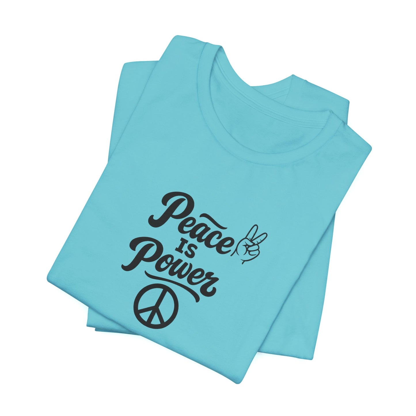 Peace Is Power Unisex Jersey Short Sleeve Tee