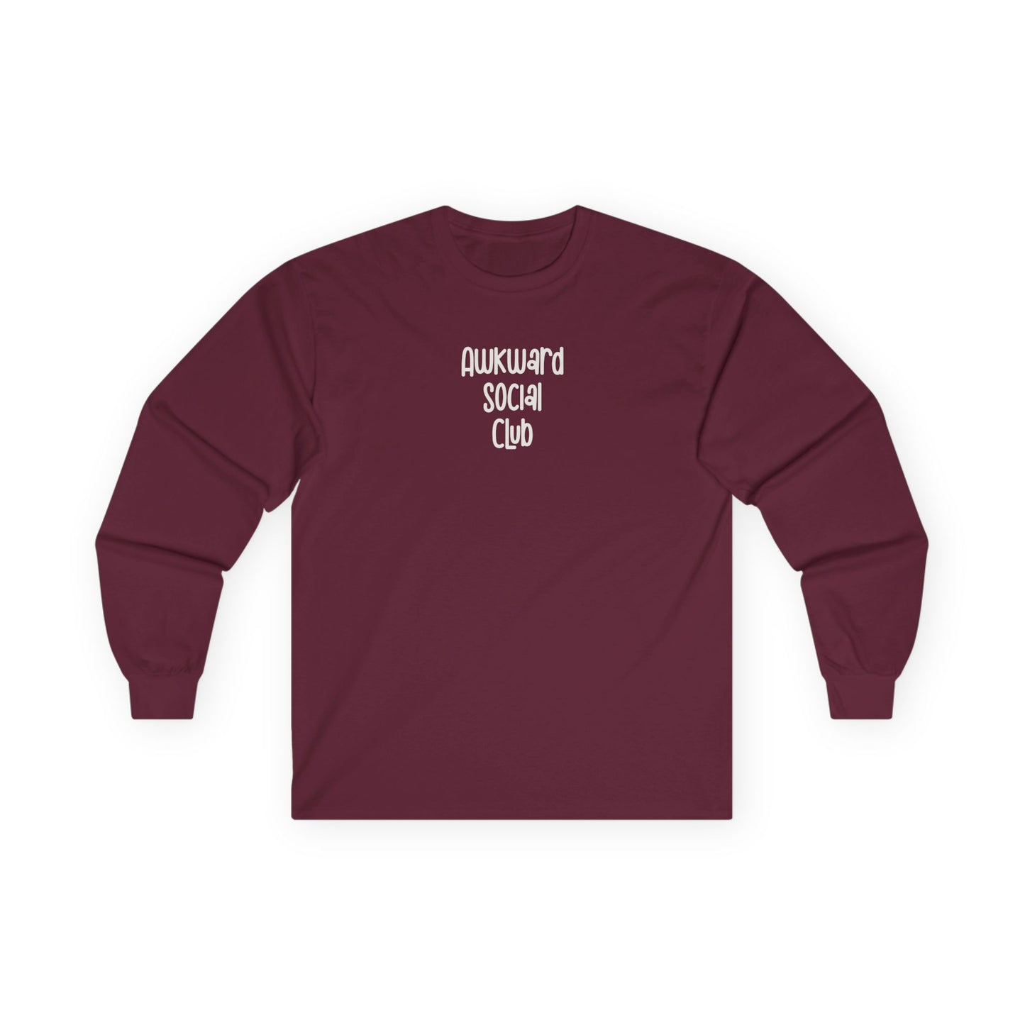 Awkward Social Club Unisex Ultra Cotton Long Sleeve Tee