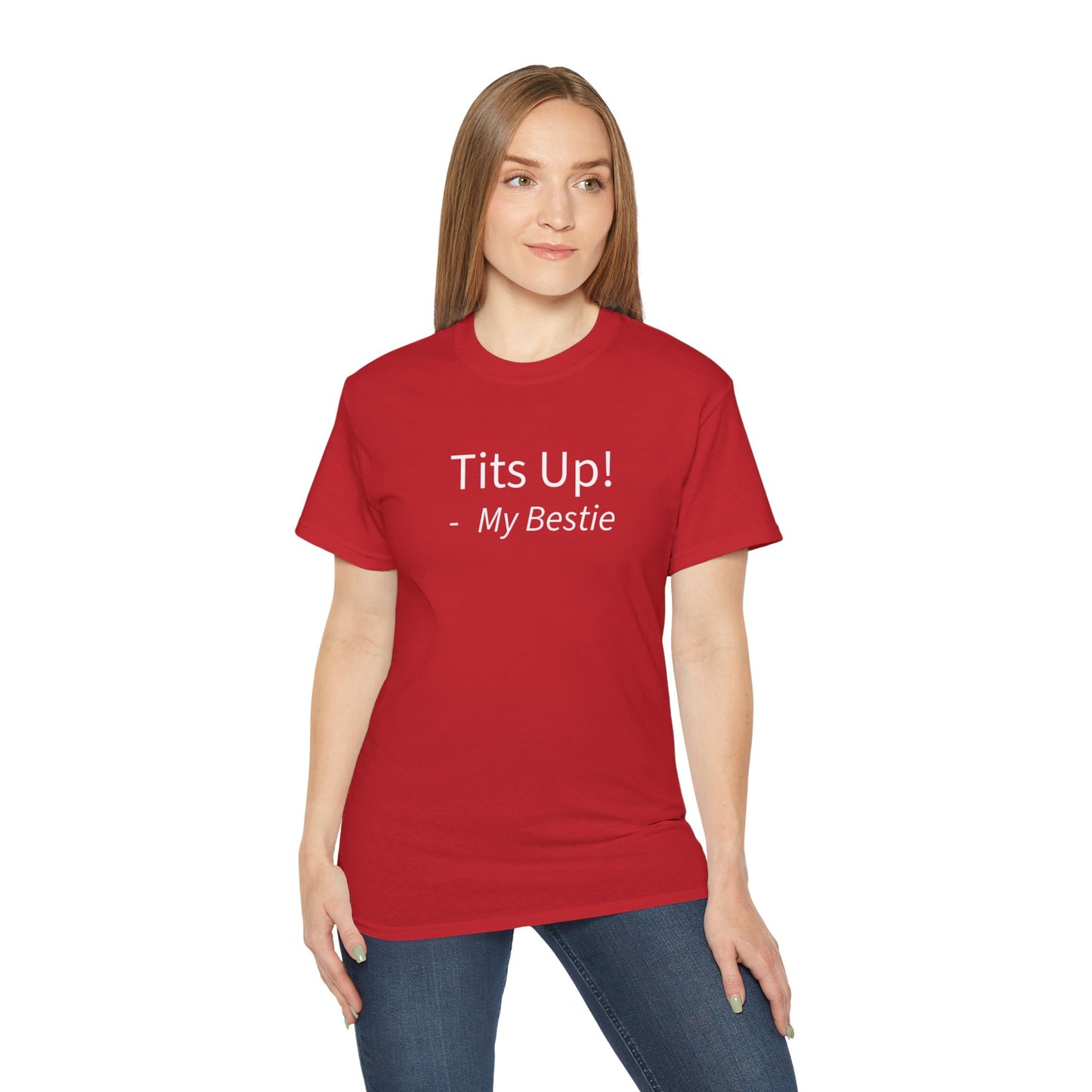 Tits Up Unisex Ultra Cotton Tee