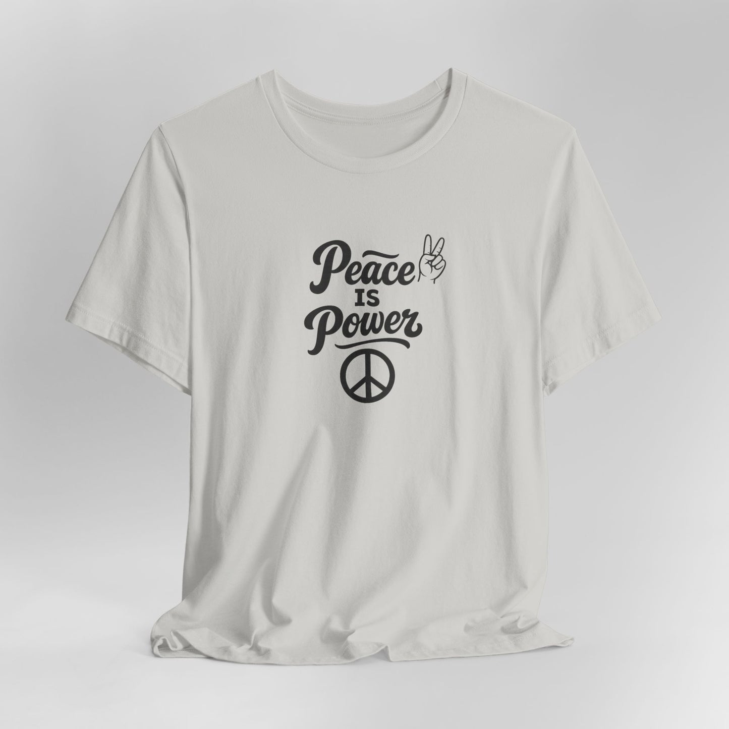 Peace Is Power Unisex Jersey Short Sleeve Tee