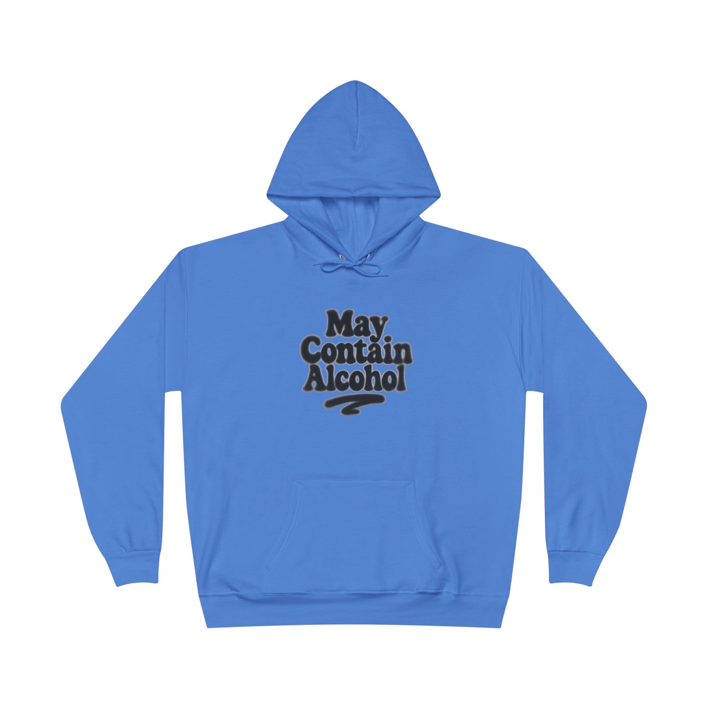 May Contain Alcohol Unisex EcoSmart® Pullover Hoodie Sweatshirt