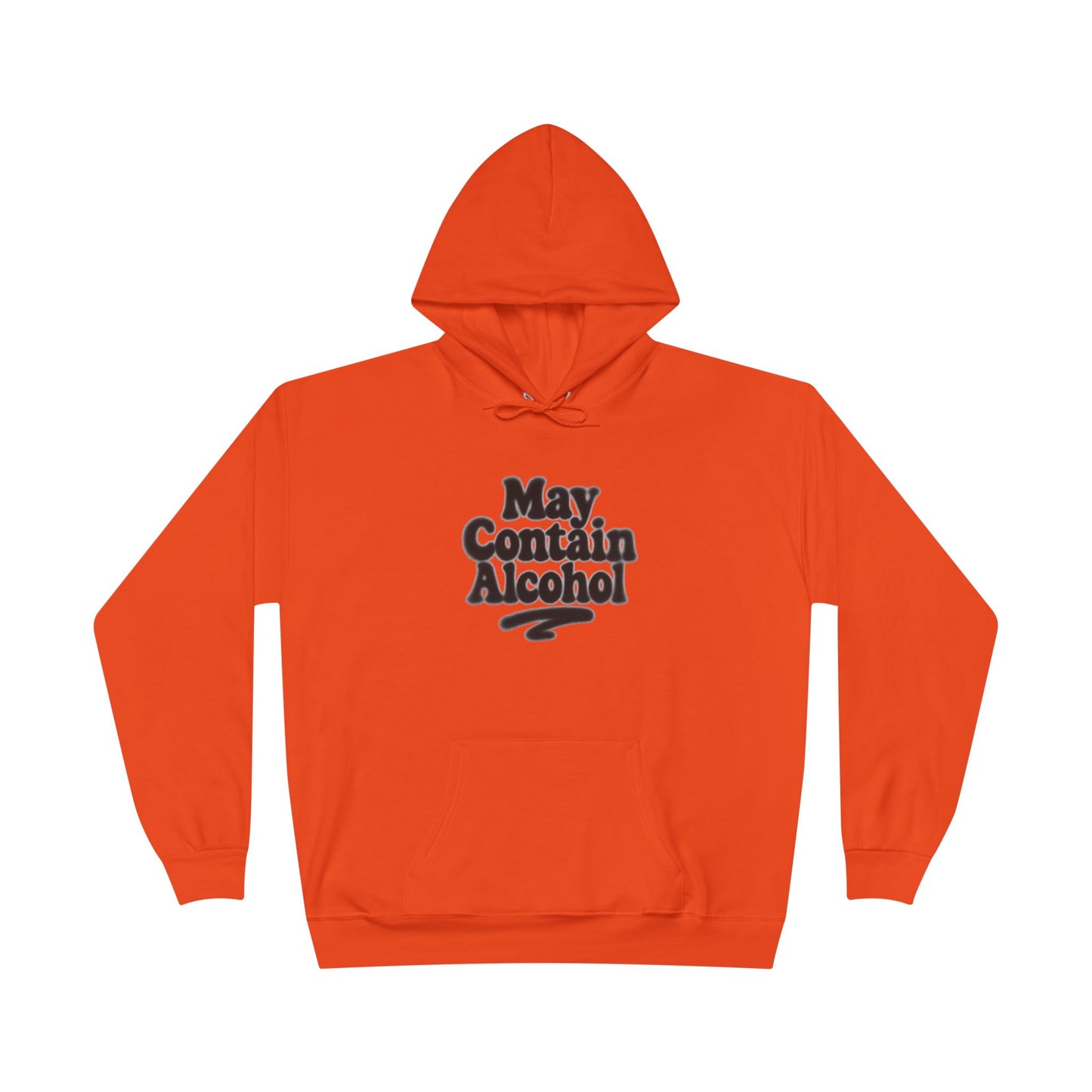 May Contain Alcohol Unisex EcoSmart® Pullover Hoodie Sweatshirt
