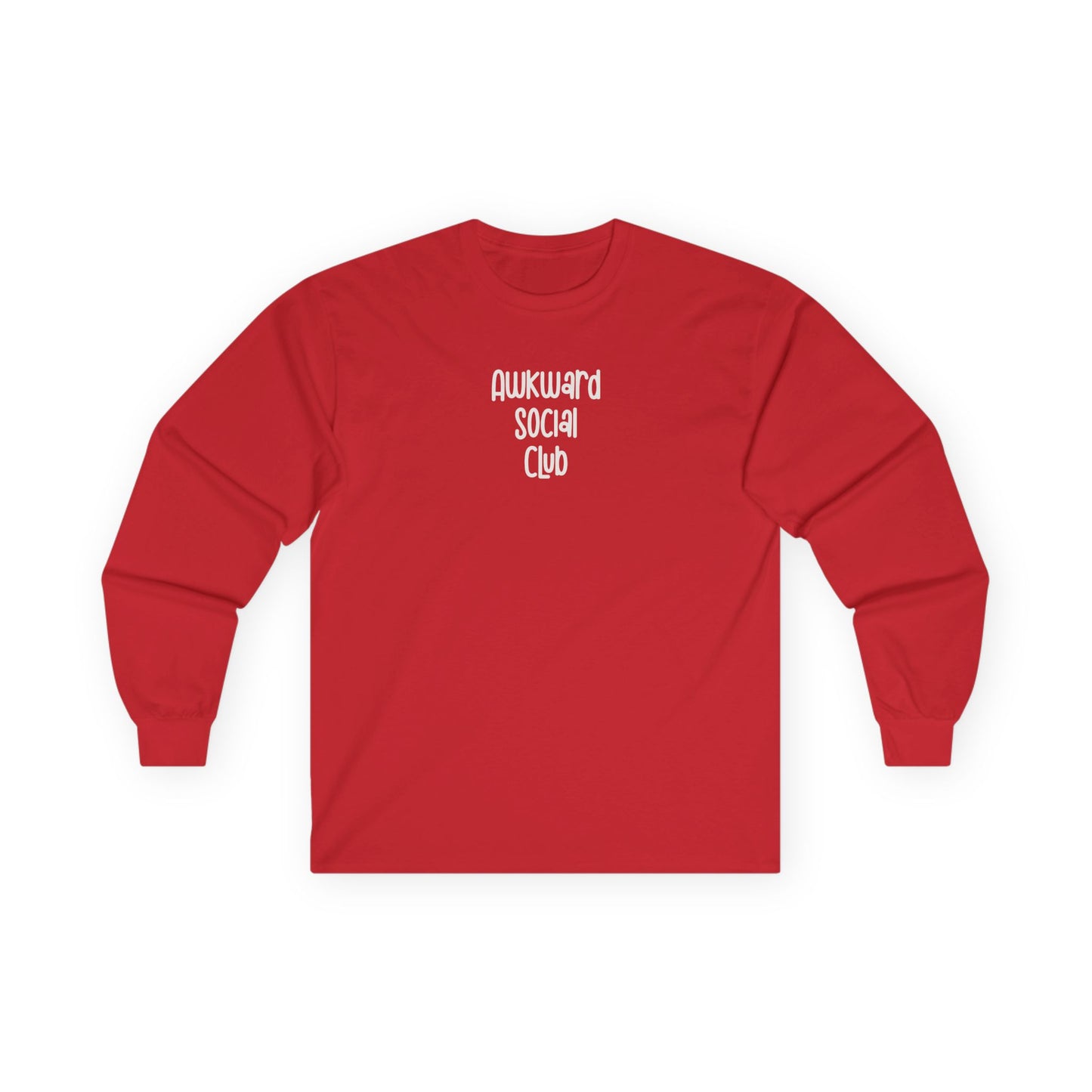 Awkward Social Club Unisex Ultra Cotton Long Sleeve Tee