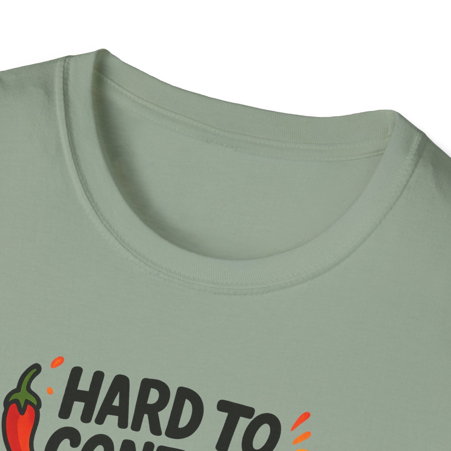Hard To Contain All This Spiciness Unisex Softstyle T-Shirt
