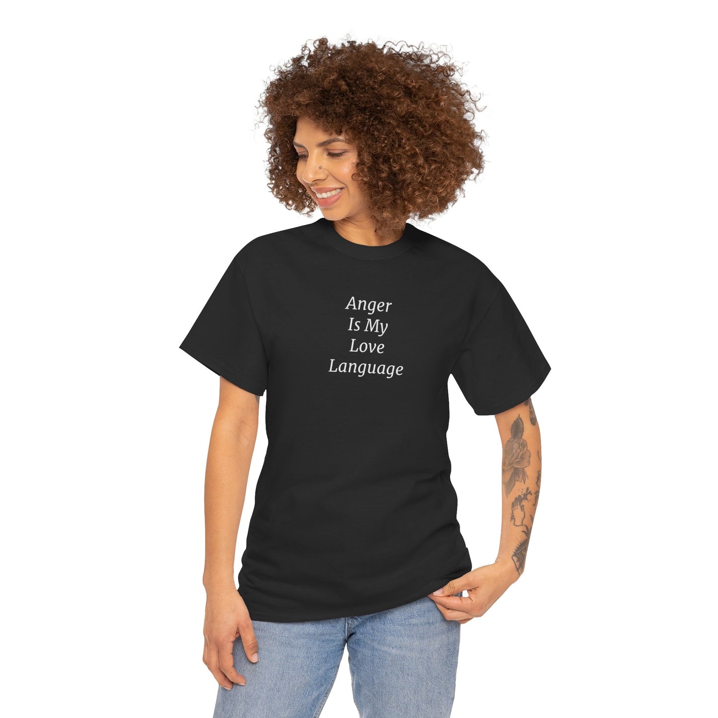 Anger Is My Love Language Cotton Tee