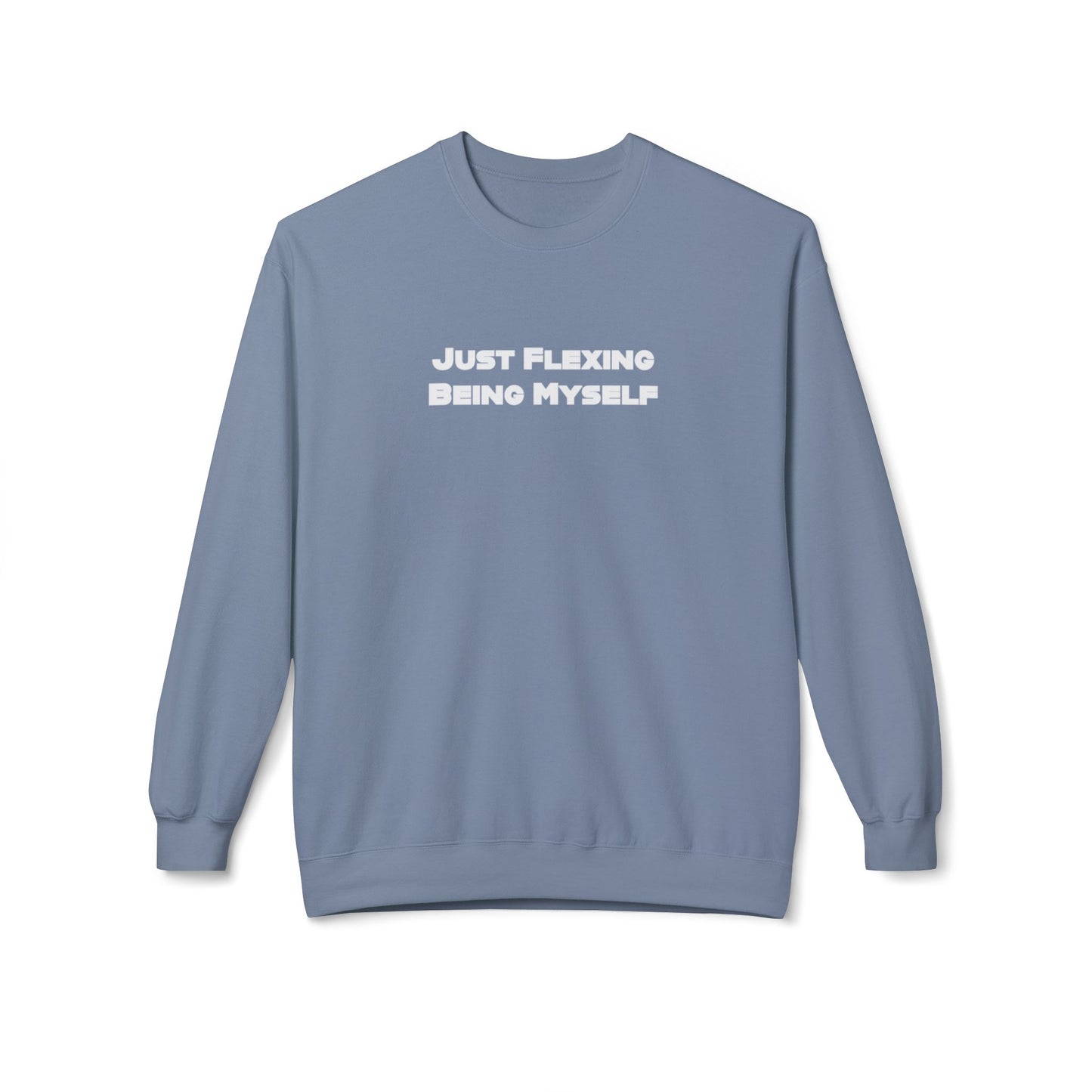 Just Flexing Being Myself Unisex Midweight Softstyle Fleece Crewneck Sweatshirt