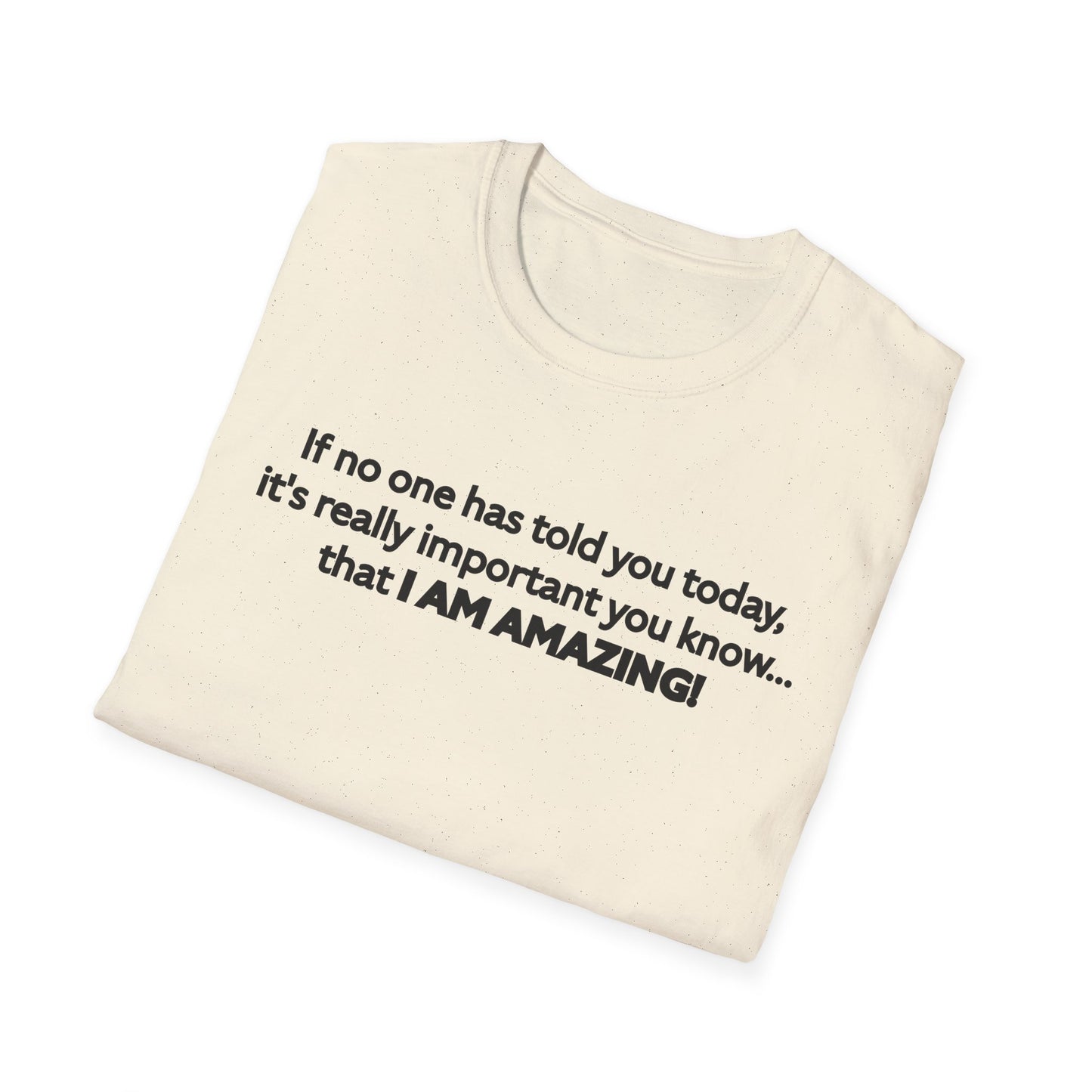 I Am Amazing Unisex Softstyle T-Shirt