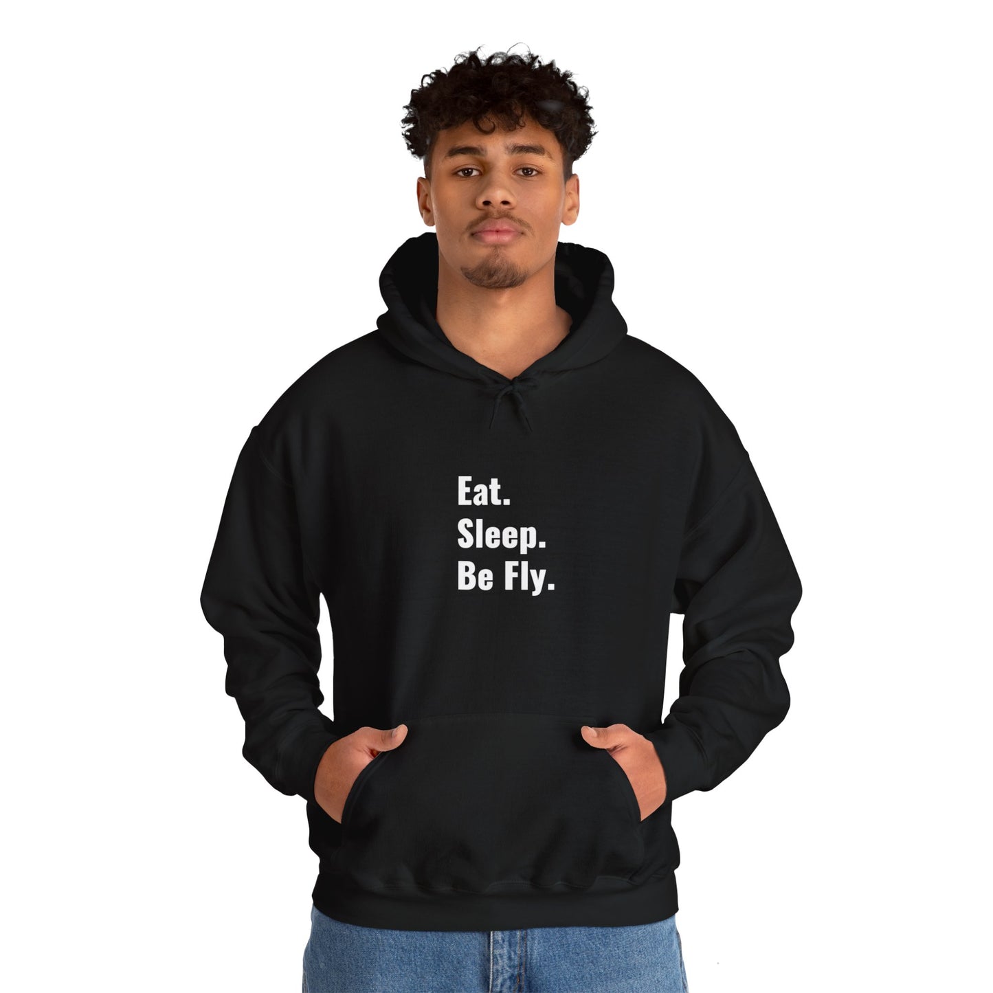 Eat. Sleep. Be Fly Unisex Hooded Sweatshirt