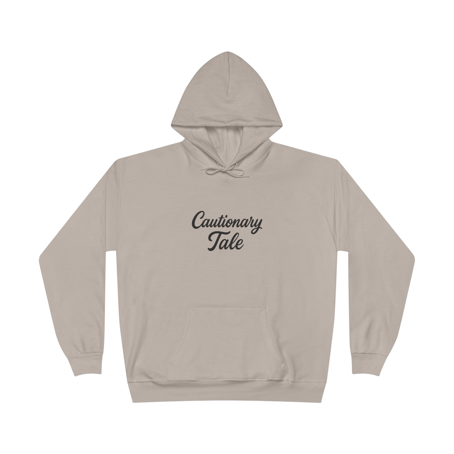 Cautionary Tale Unisex EcoSmart® Pullover Hoodie Sweatshirt