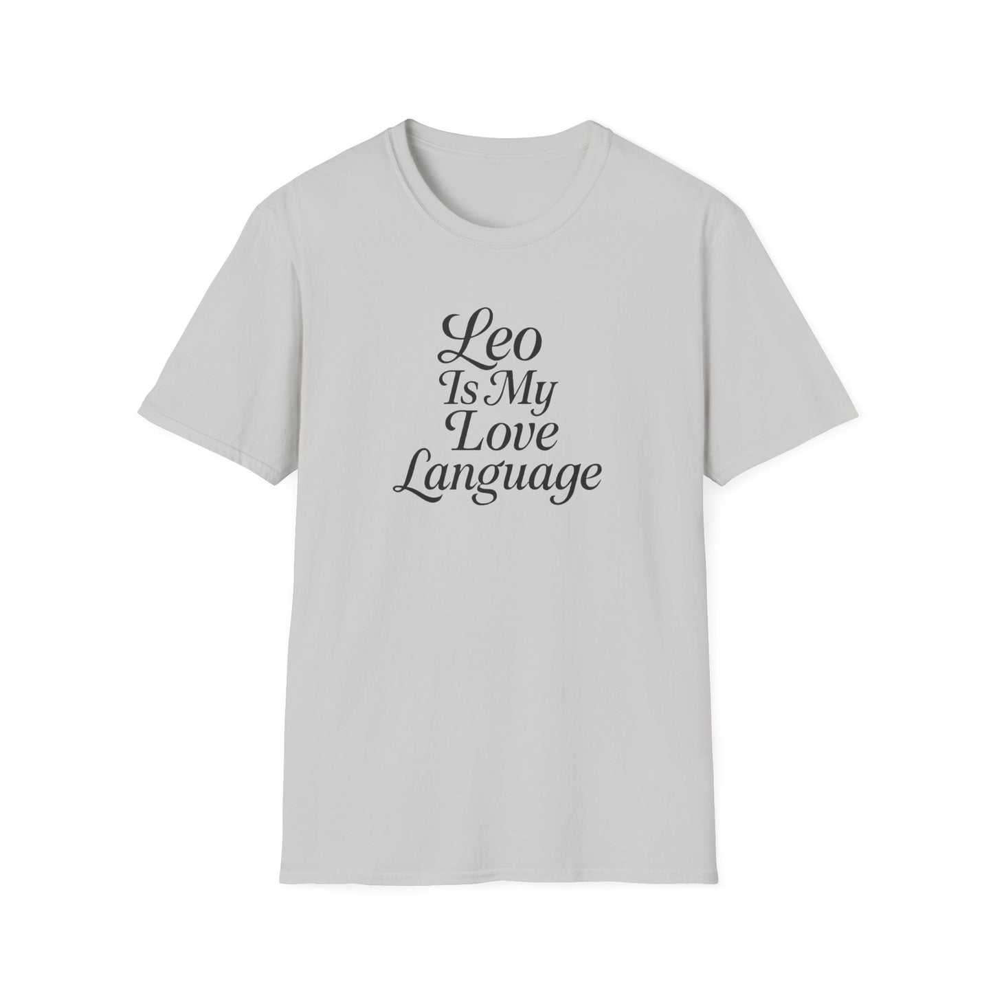 Leo Is My Love Language Unisex Softstyle T-Shirt