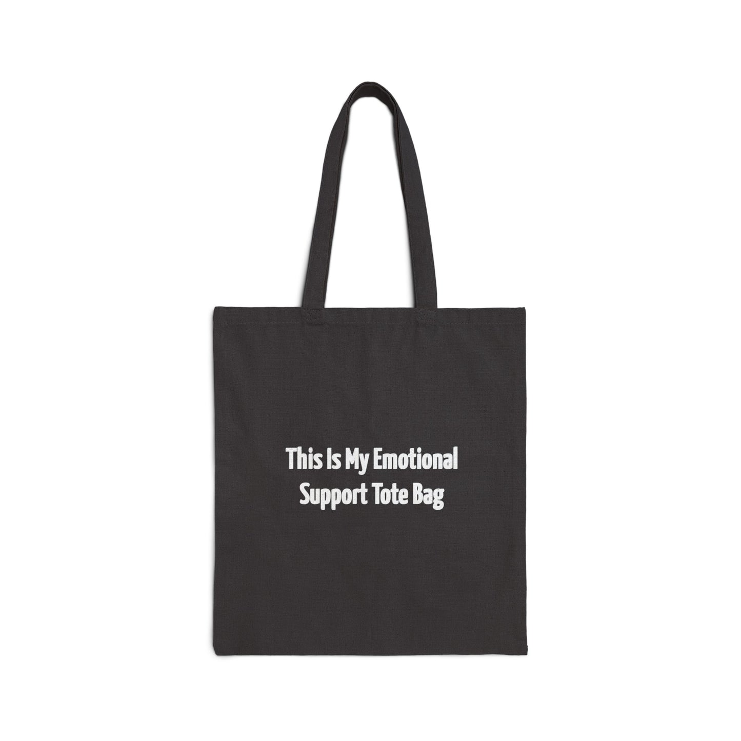 This Is My Emotional Support Tote Bag Cotton Canvas Tote Bag