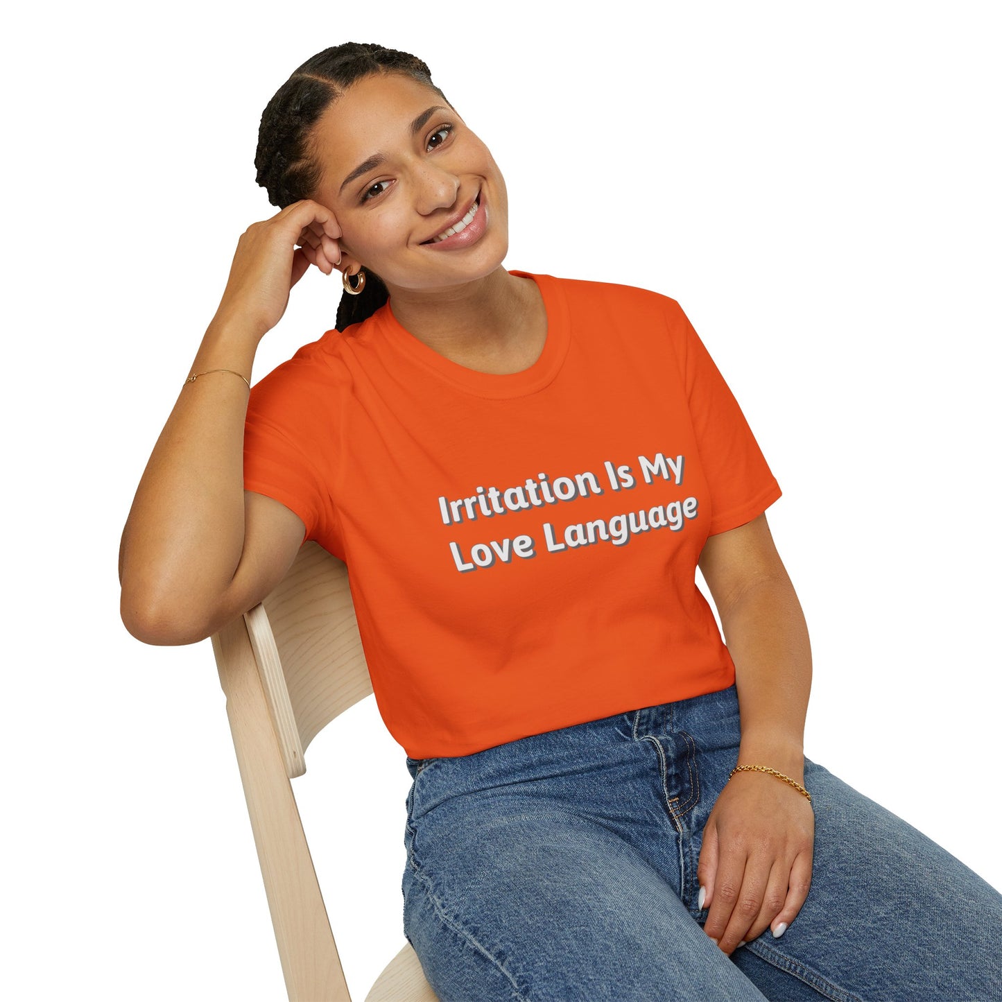 Irritation Is My Love Language Unisex T-Shirt