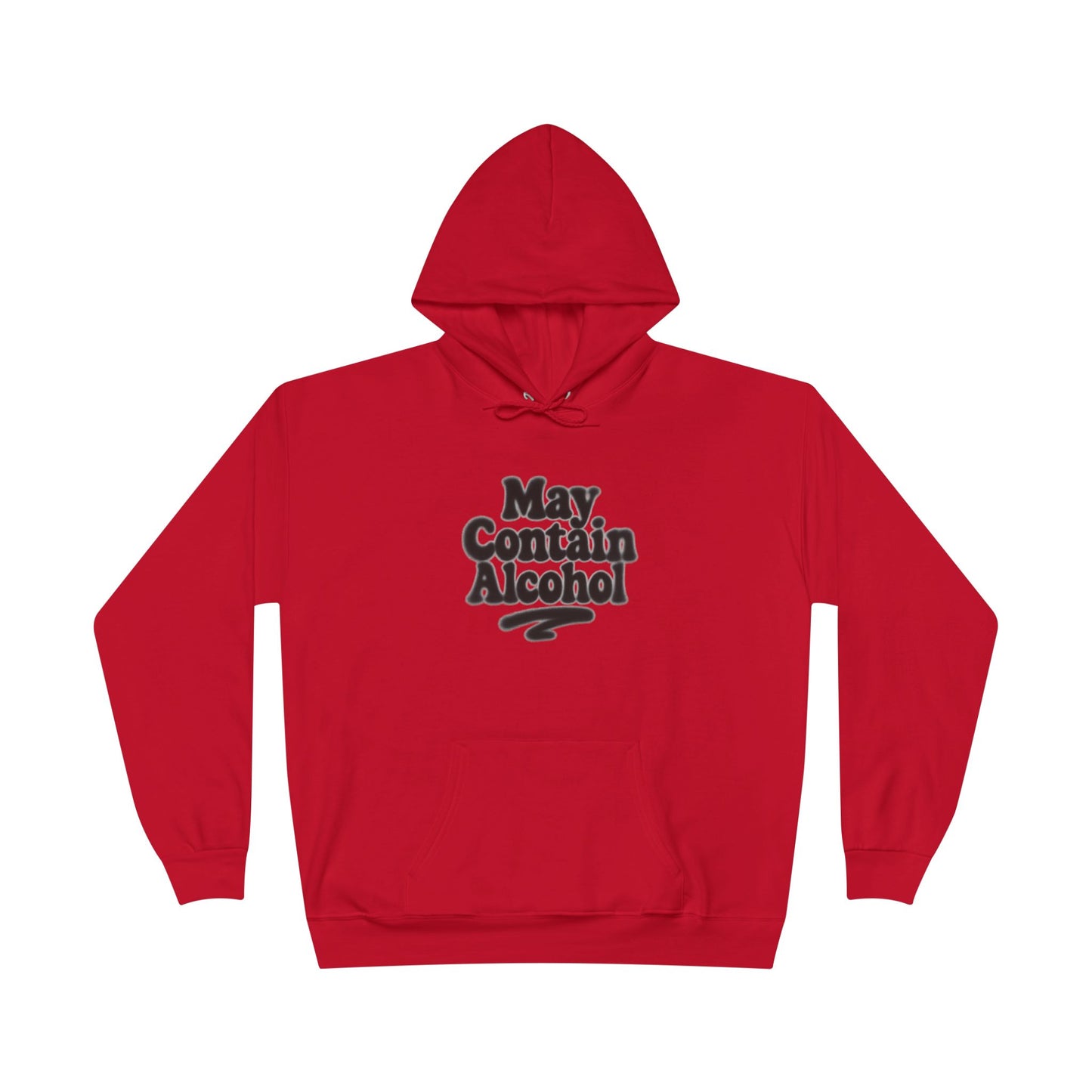 May Contain Alcohol Unisex EcoSmart® Pullover Hoodie Sweatshirt