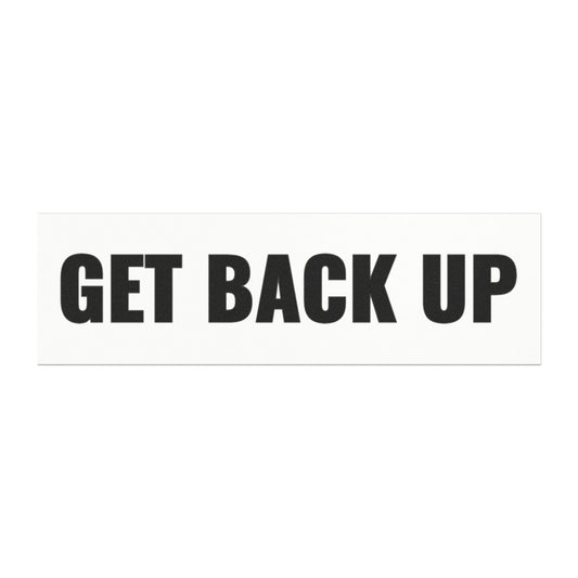 Get Back Up Car Magnet
