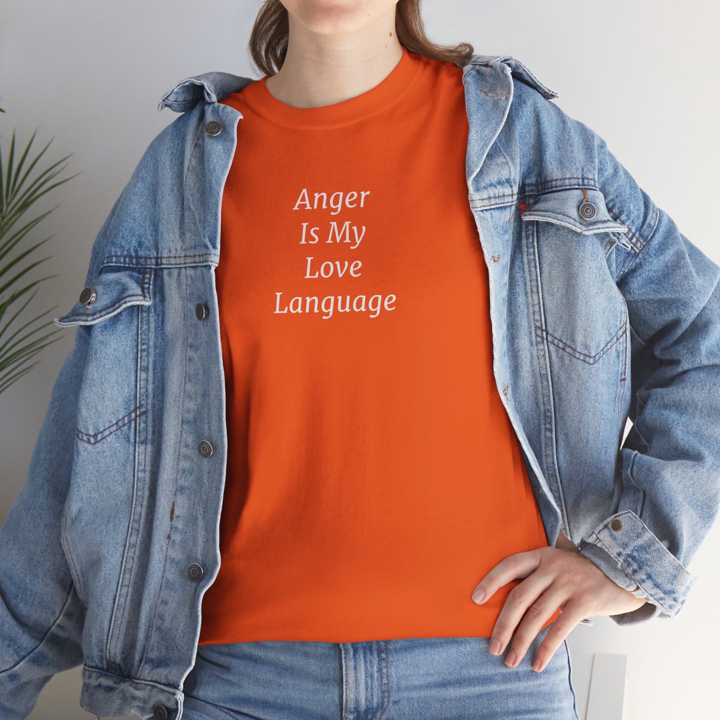 Anger Is My Love Language Cotton Tee