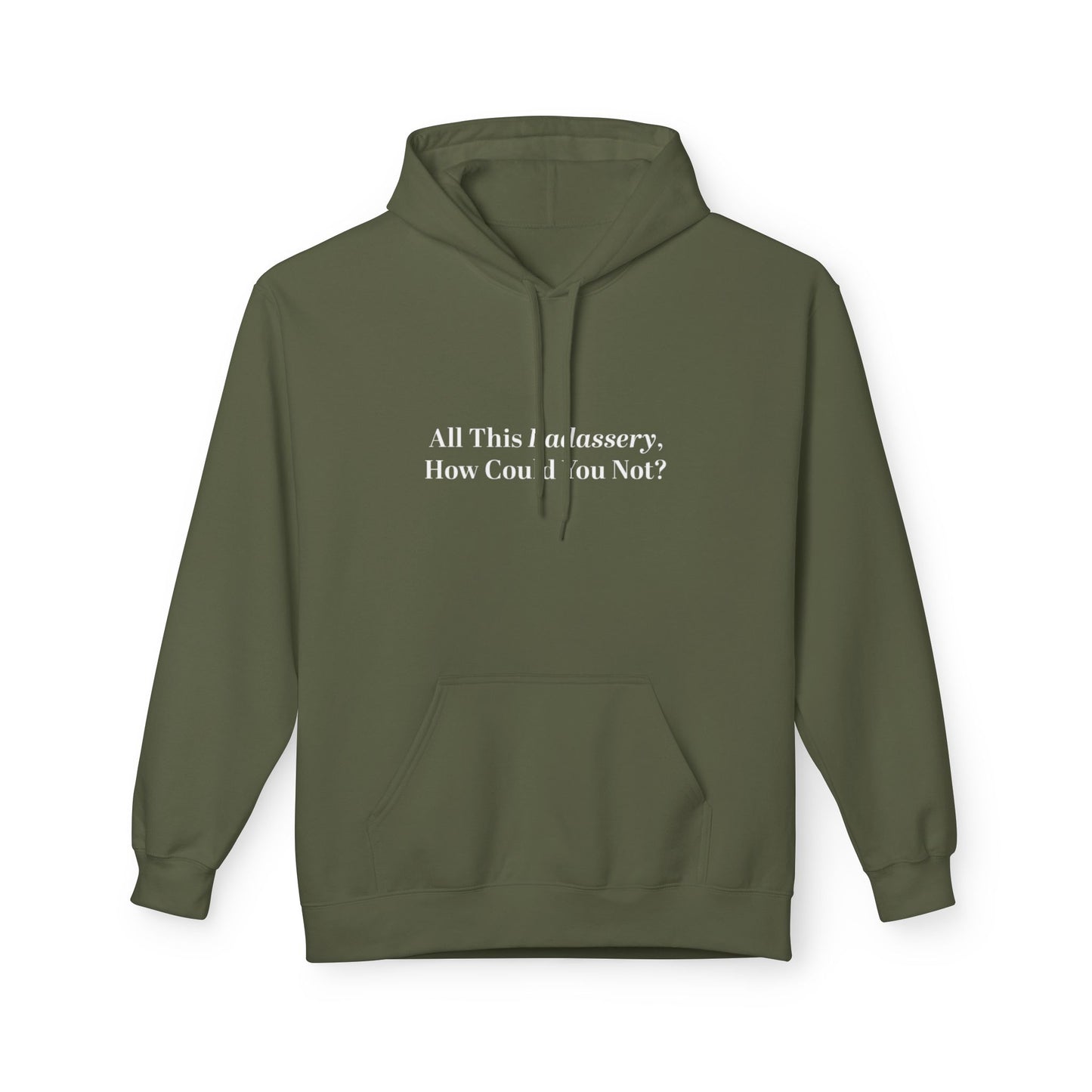 All This Badassery How Could You Not Unisex Midweight Softstyle Fleece Hoodie