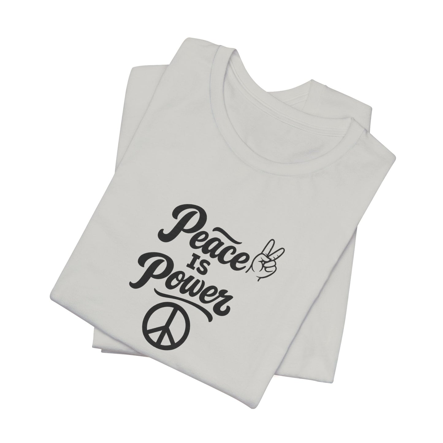Peace Is Power Unisex Jersey Short Sleeve Tee