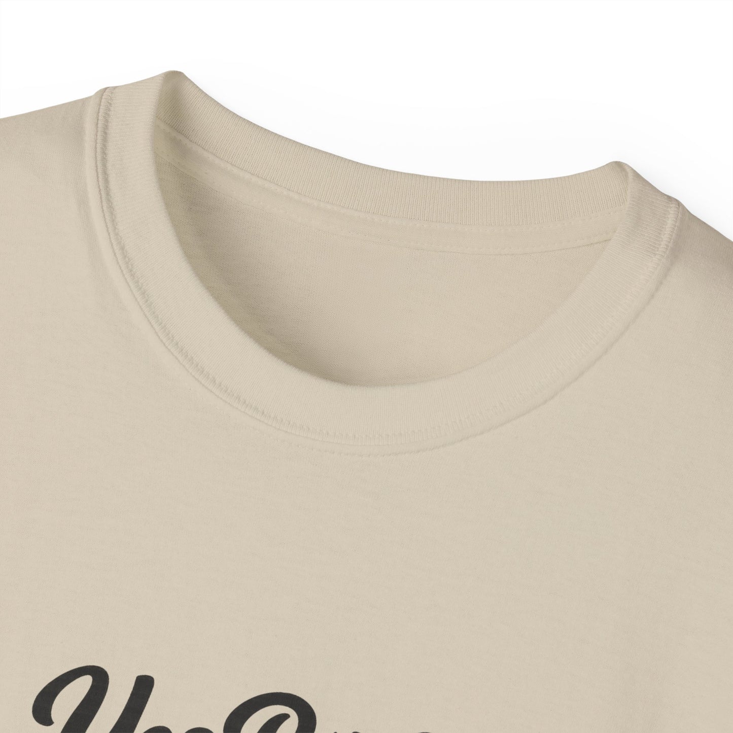 Yes B*tch It's Me Unisex Ultra Cotton Tee