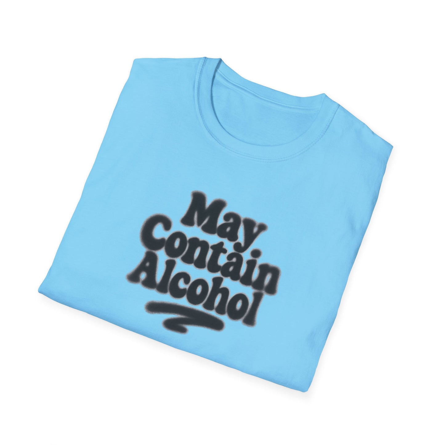May Contain Alcohol Unisex Softstyle T-Shirt