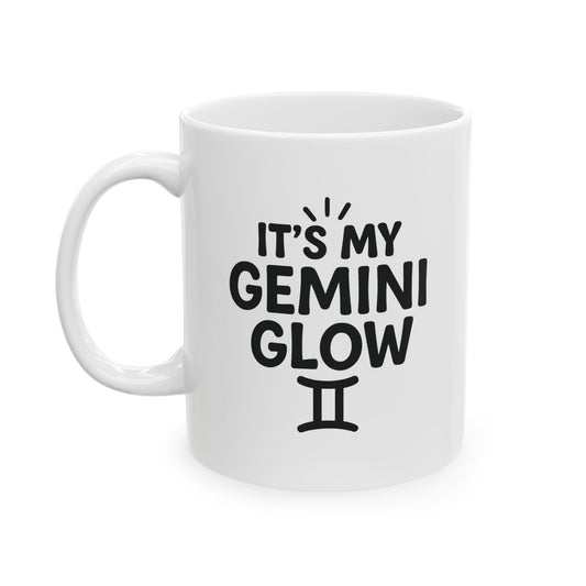 It's My Gemini Glow Ceramic Mug, (11oz)